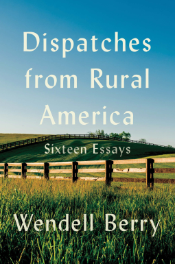 book cover for Dispatches from Rural America
