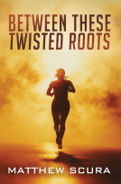 book cover for Between These Twisted Roots