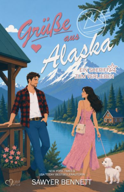 Buchcover für Grüße aus Alaska: Ein Sheriff zum Verlieben