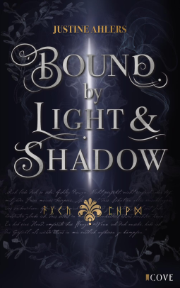 Buchcover für Chronicles of Blood & Betrayal 1: Bound by Light & Shadow