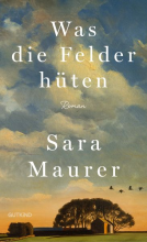 Buchcover für Was die Felder hüten