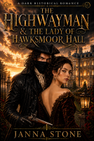 book cover for The Highwayman & the Lady of Hawksmoor Hall