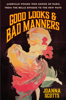 book cover for Good Looks & Bad Manners