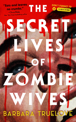 book cover for The Secret Lives of Zombie Wives