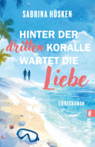 Buchcover für Hinter der dritten Koralle wartet die Liebe
