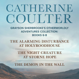 book cover for Catherine Coulter - Grayson Sherbrooke's Otherworldly Adventures Collection: Books 6-8