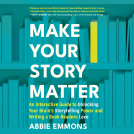 book cover for Make Your Story Matter