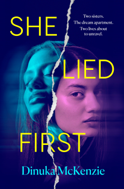 book cover for She Lied First: The new standalone thriller from the award winning author of The Torrent and Taken, perfect for fans of Dervla McTiernan and Jane Harper