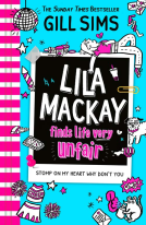 book cover for Lila Mackay Finds Life Very Unfair