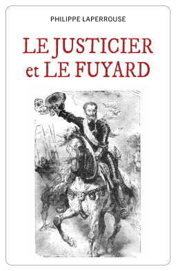 Couverture du livre pour Le Justicier et le Fuyard