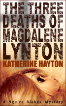 book cover for The Three Deaths of Magdalene Lynton