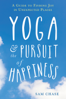 book cover for Yoga and the Pursuit of Happiness