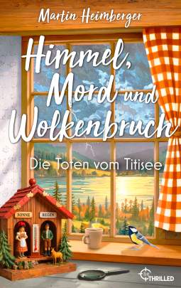 Buchcover für Himmel, Mord und Wolkenbruch - Die Toten vom Titisee