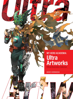 book cover for My Hero Academia: Ultra Artworks