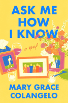 book cover for Ask Me How I Know