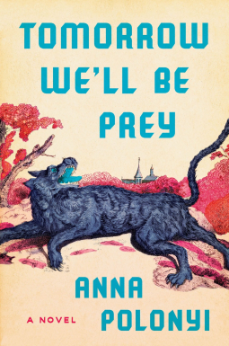 book cover for Tomorrow We'll Be Prey