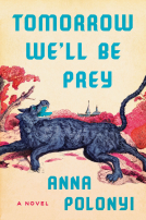book cover for Tomorrow We'll Be Prey