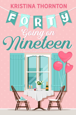 book cover for Forty Going on Nineteen