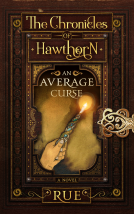 book cover for An Average Curse (The Chronicles of Hawthorn, Book 1)