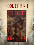 book cover for Book Club Kit: The Unheld by Luke Larkin