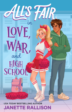 book cover for All's Fair in Love, War, and High School
