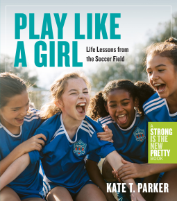 book cover for Play Like a Girl