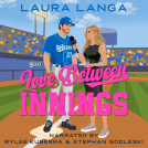 book cover for Love Between Innings