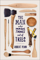 book cover for The Man Who Made Things Out of Trees