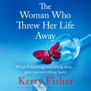 book cover for The Woman Who Threw Her Life Away