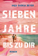 Buchcover für Sieben Jahre bis zu dir