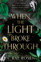 book cover for When the Light Broke Through