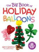 book cover for The Big Book of Holiday Balloons