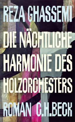 Buchcover für Die nächtliche Harmonie des Holzorchesters