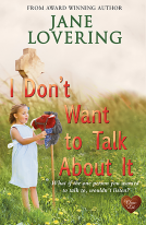 book cover for I Don't Want to Talk About It (Choc Lit)