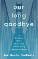book cover for Our Long Goodbye