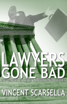 book cover for Lawyers Gone Bad