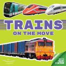 book cover for Trains On the Move