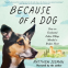 book cover for Because of a Dog