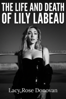book cover for The Life and Death of Lily LaBeau