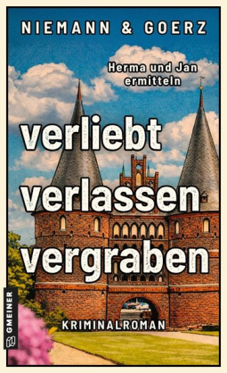 Buchcover für verliebt, verlassen, vergraben