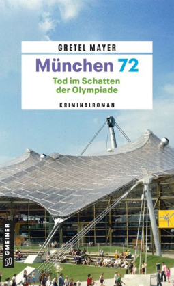 Buchcover für München 72 - Tod im Schatten der Olympiade