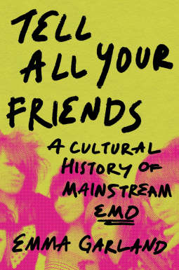book cover for Tell All Your Friends