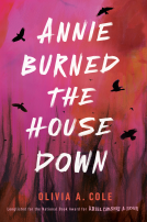 book cover for Annie Burned the House Down