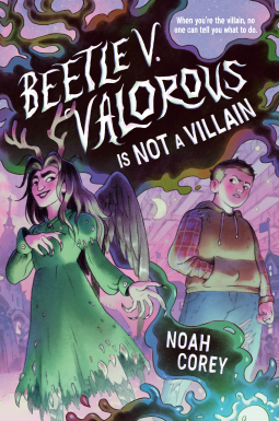 book cover for Beetle V. Valorous Is Not a Villain