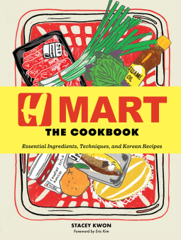 book cover for H Mart: The Cookbook