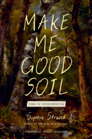 book cover for Make Me Good Soil