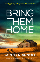 book cover for Bring Them Home (Detective Amanda Steele Book 16)