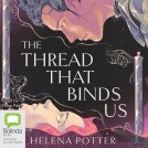 book cover for The Thread That Binds Us