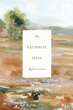 book cover for My Catholic Mass Reflections