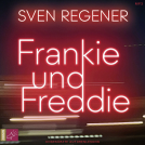 Buchcover für Frankie und Freddie
